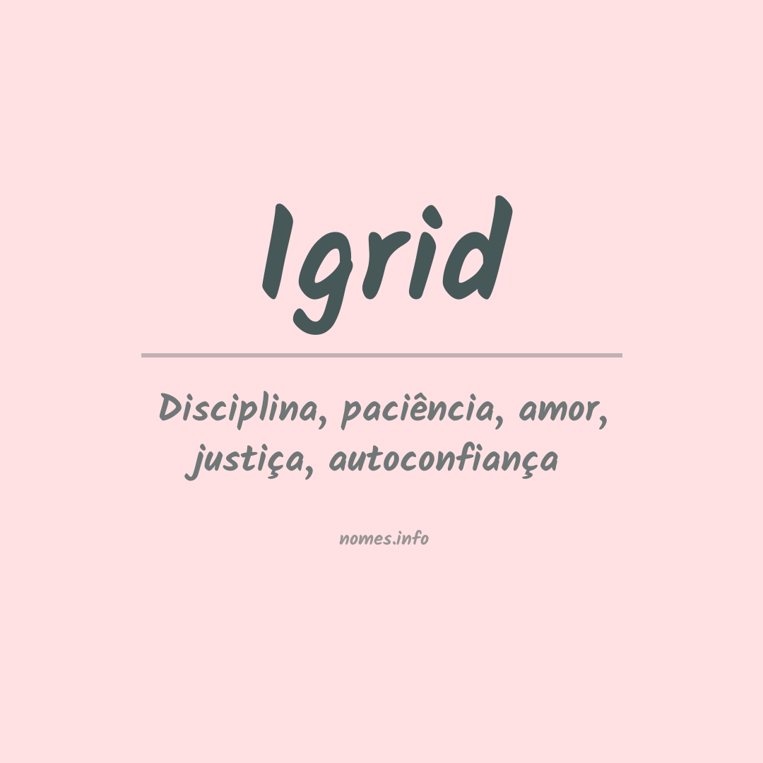 Significado do nome Igrid
