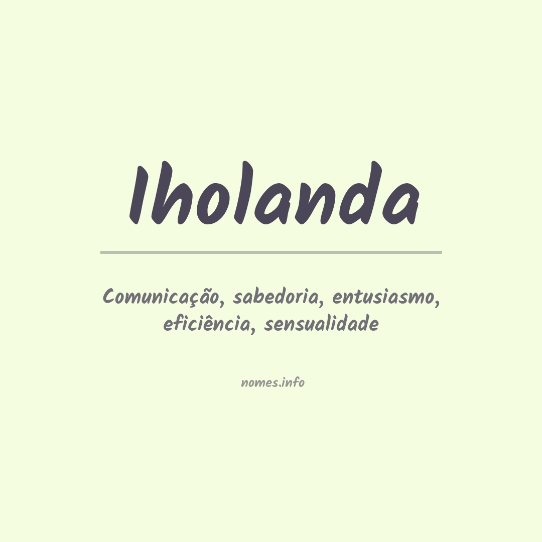 Significado do nome Iholanda