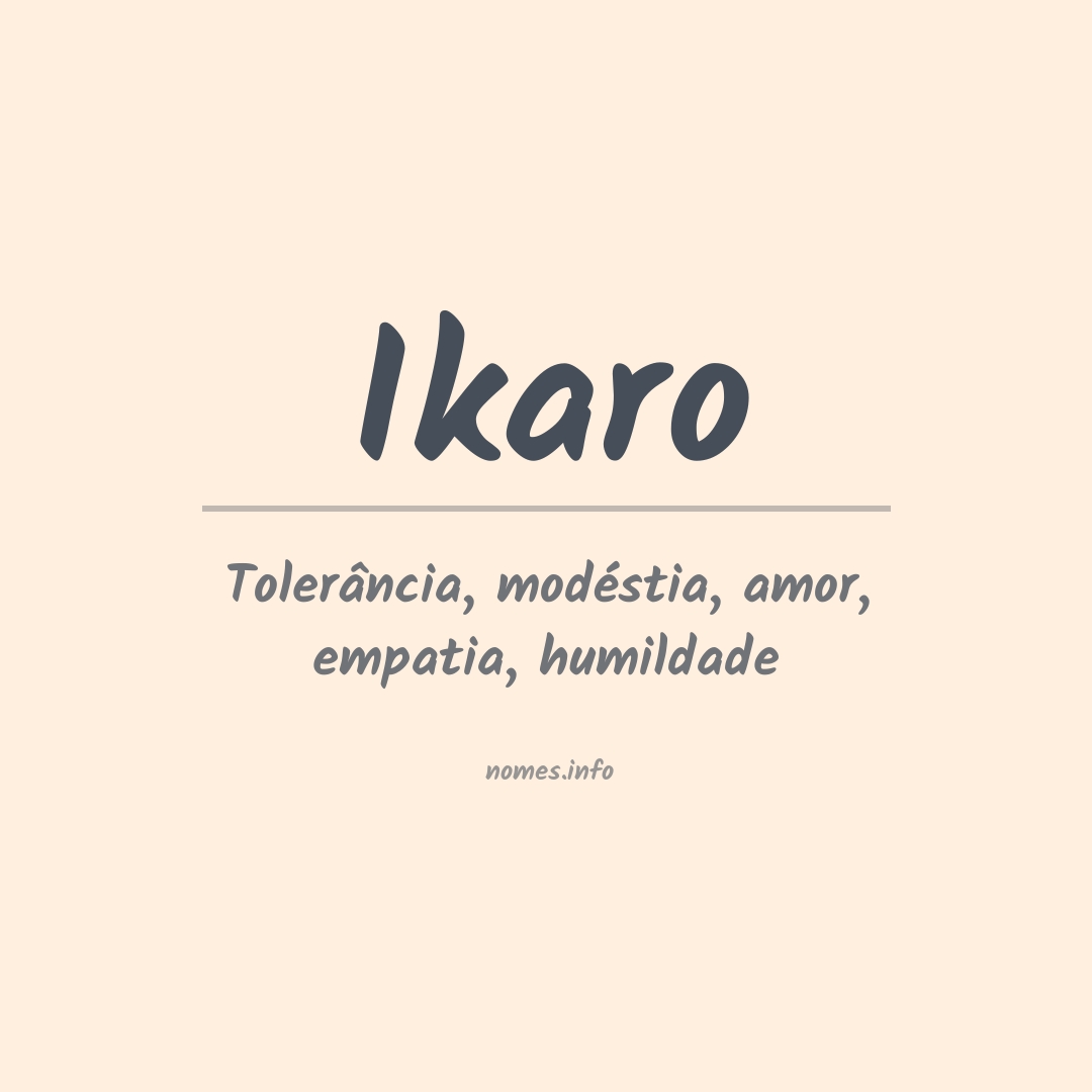 Significado do nome Ikaro