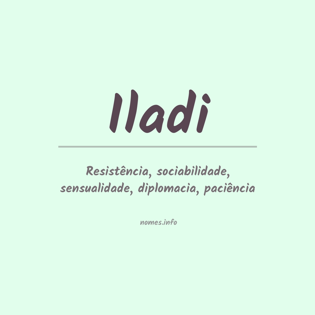 Significado do nome Iladi