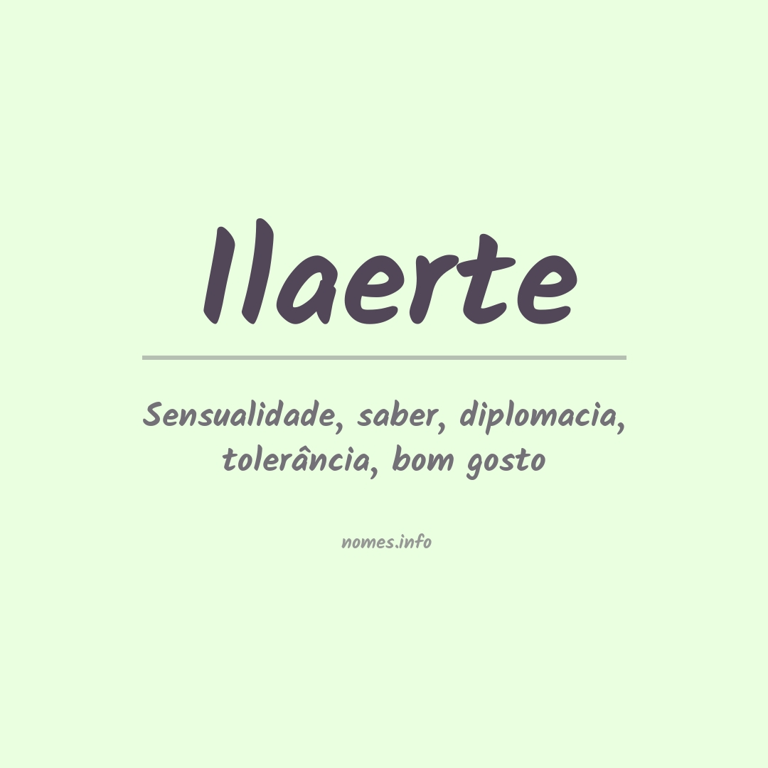 Significado do nome Ilaerte