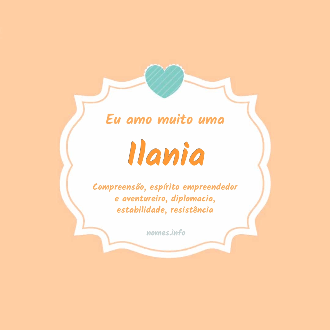 Eu amo muito Ilania