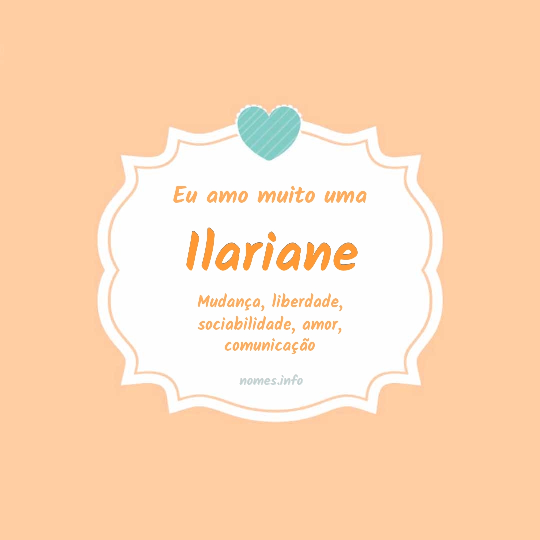 Eu amo muito Ilariane