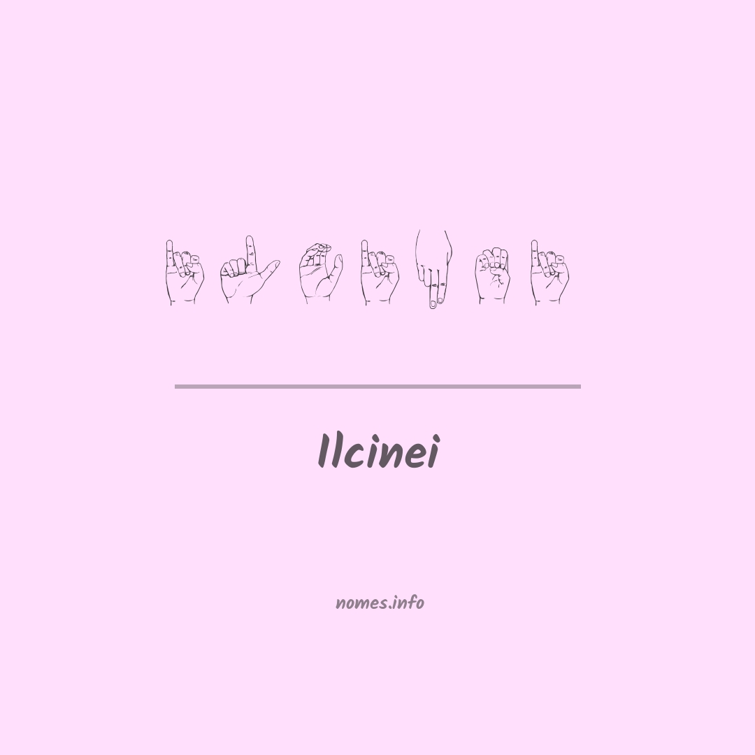 Ilcinei em Libras