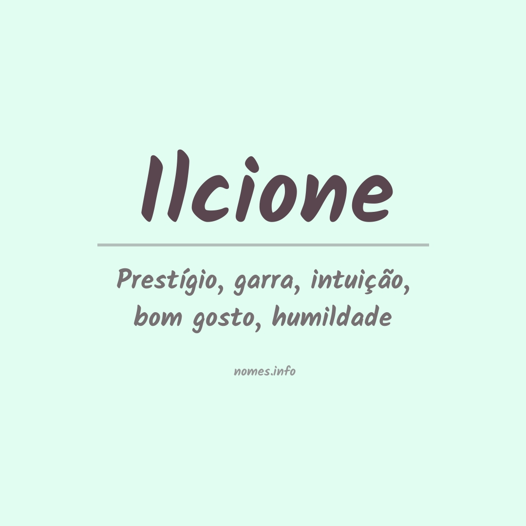 Significado do nome Ilcione