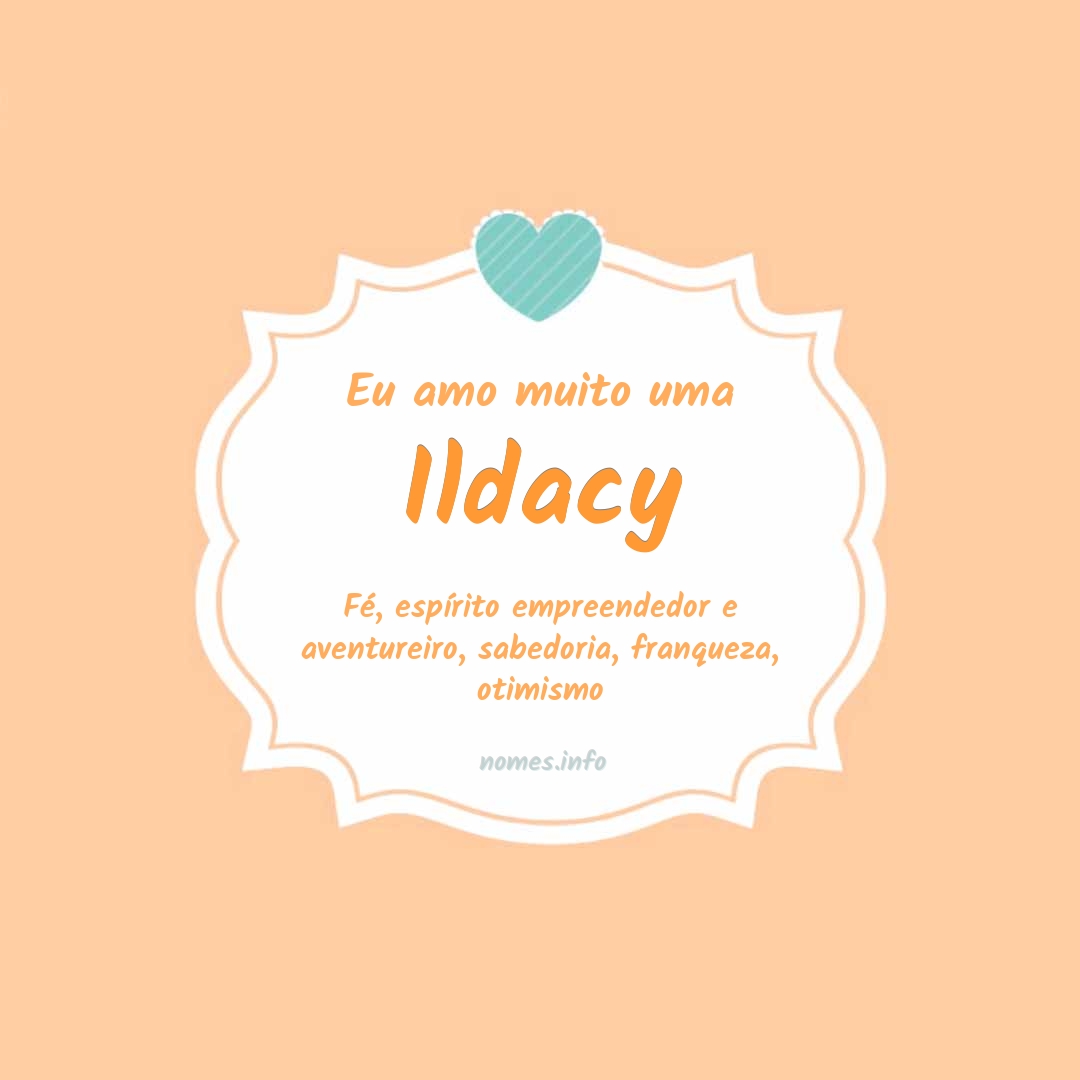 Eu amo muito Ildacy