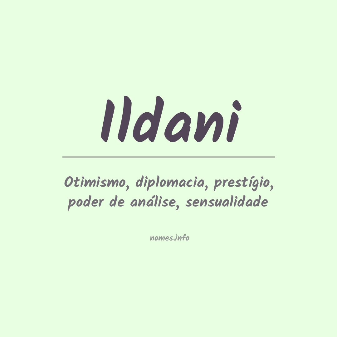 Significado do nome Ildani