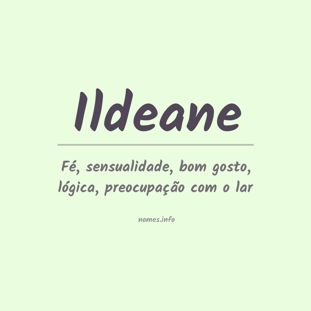 Significado do nome Ildeane