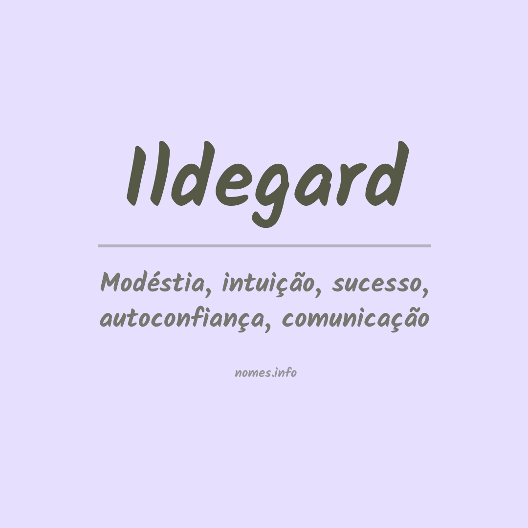 Significado do nome Ildegard