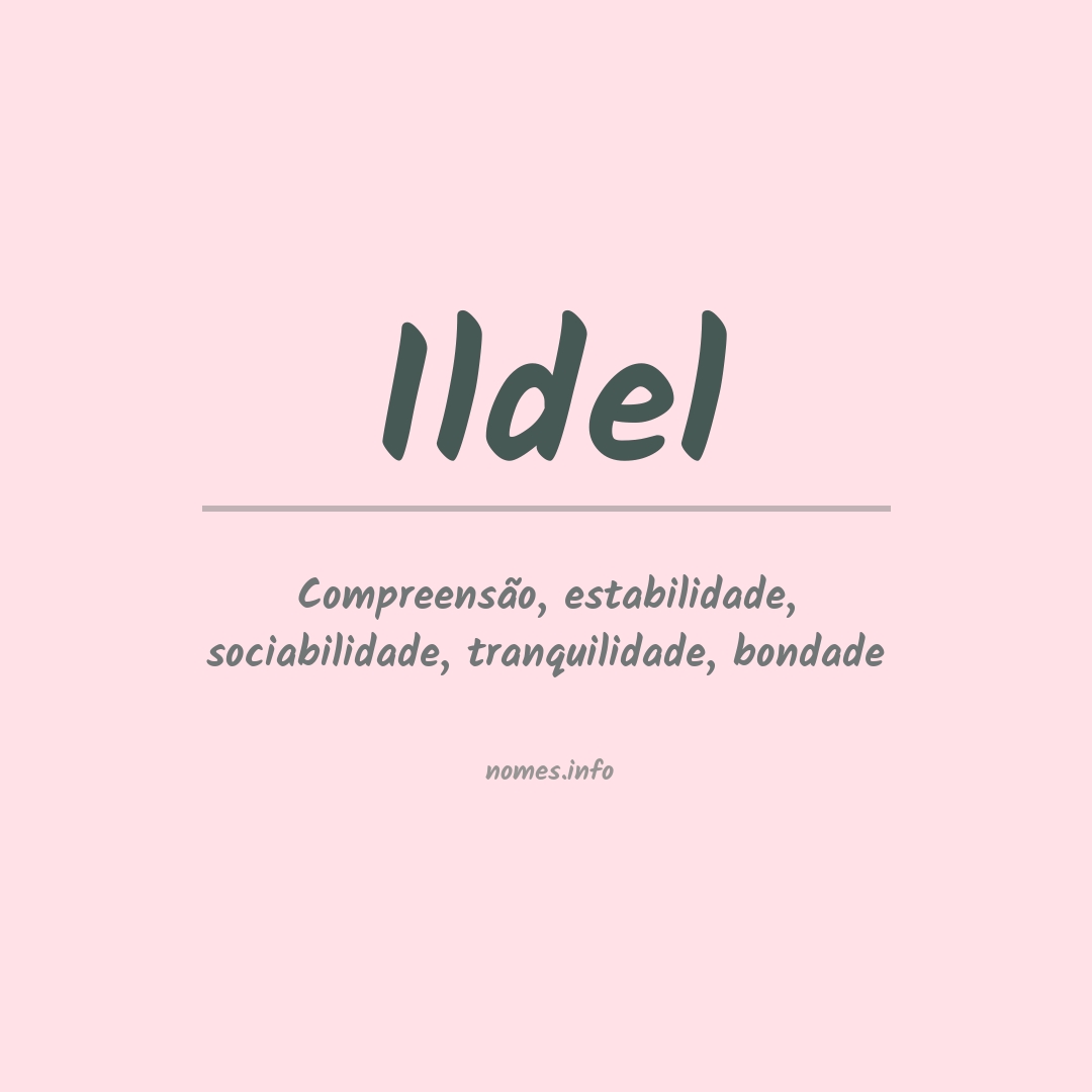 Significado do nome Ildel