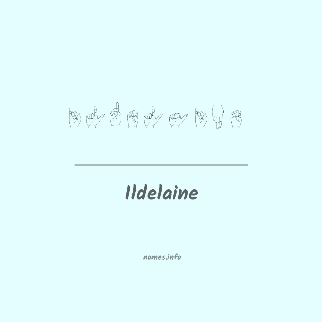 Ildelaine em Libras