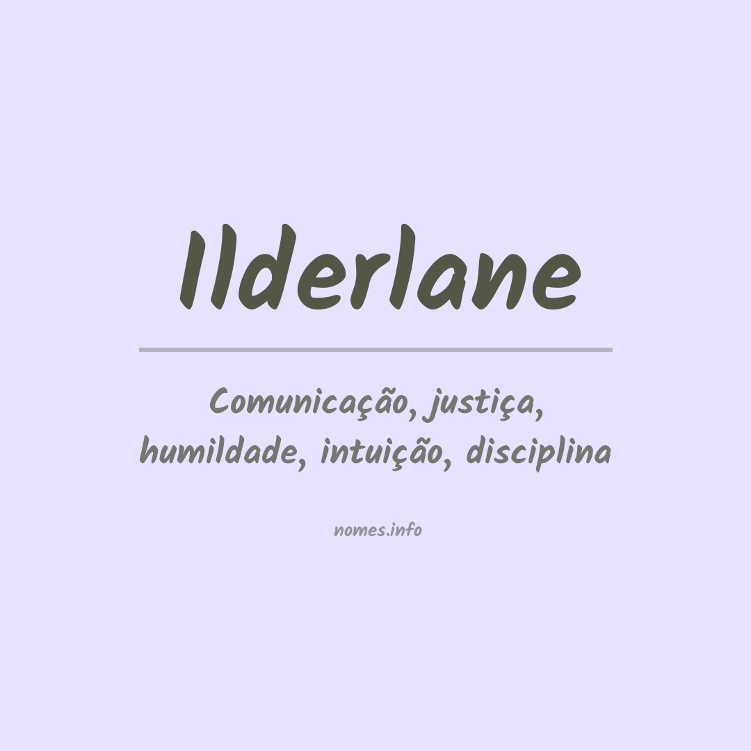 Significado do nome Ilderlane