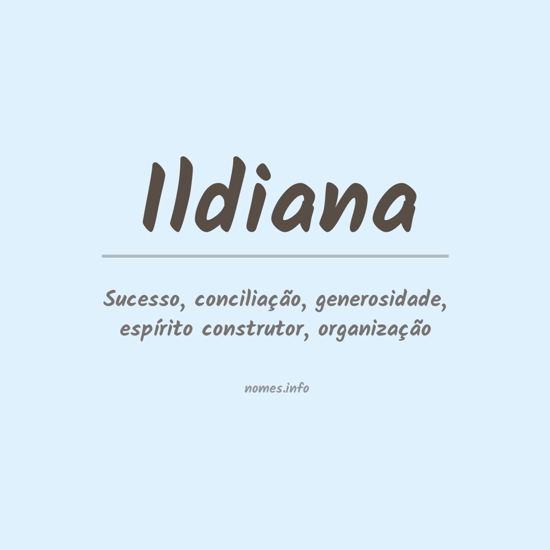 Significado do nome Ildiana