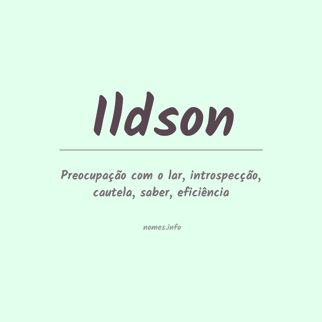 Significado do nome Ildson