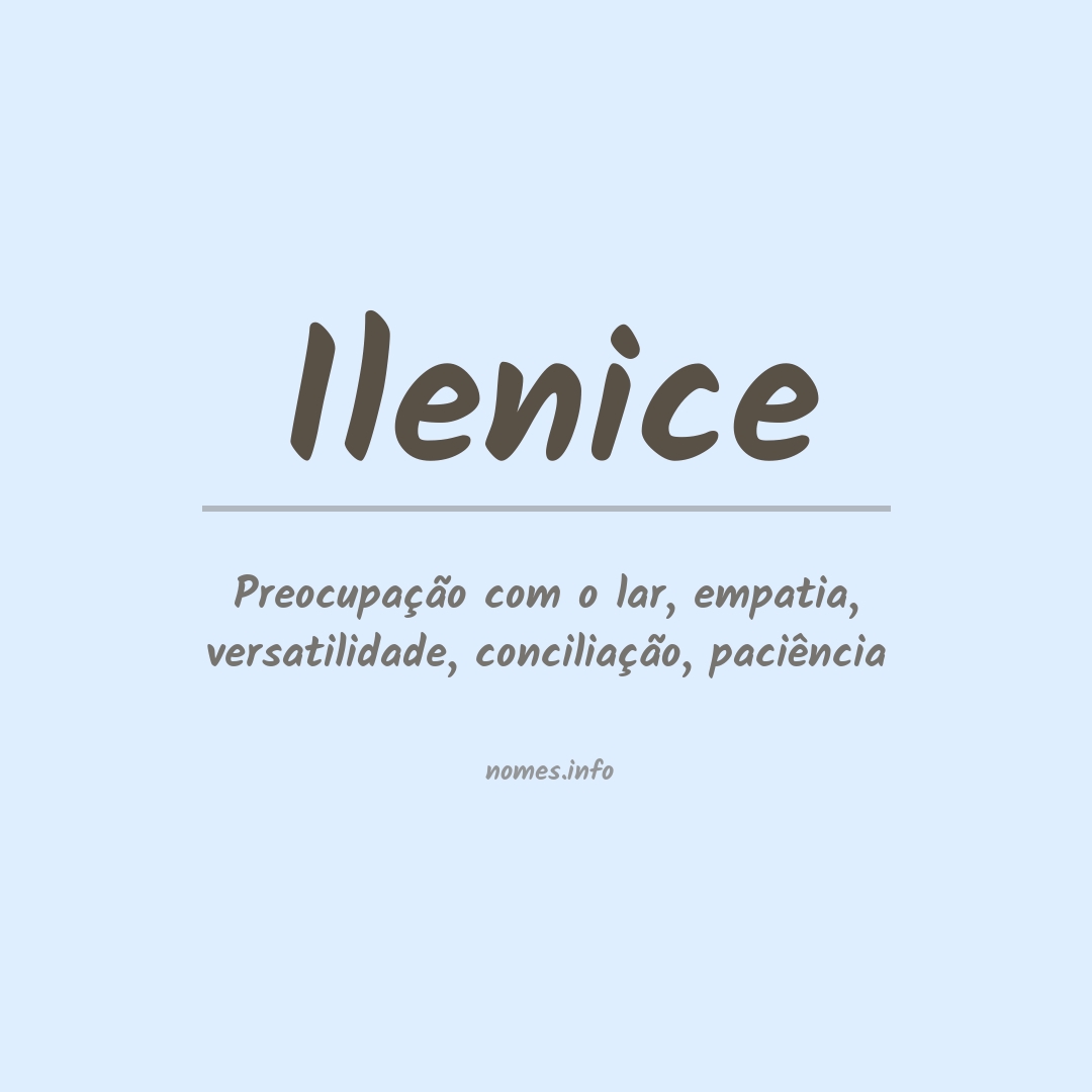 Significado do nome Ilenice