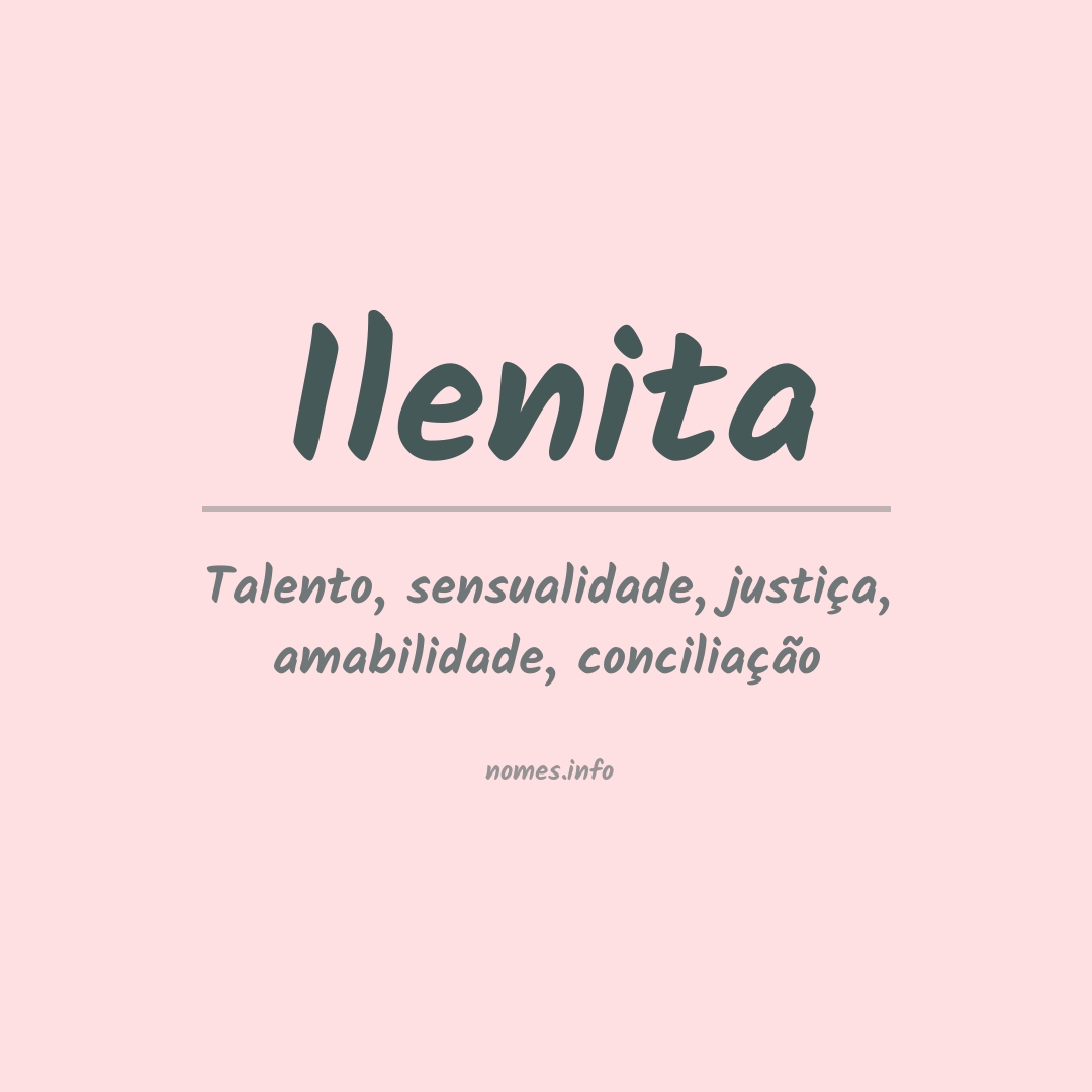 Significado do nome Ilenita