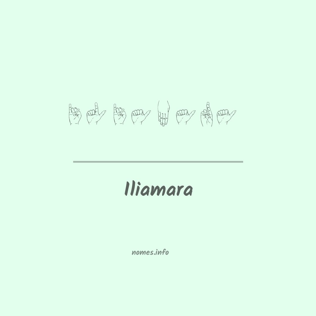 Iliamara em Libras