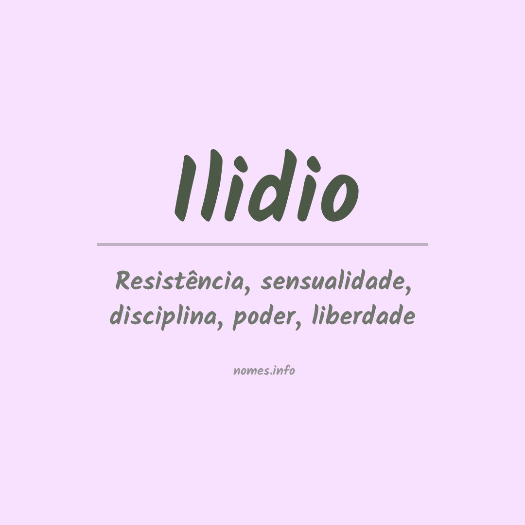 Significado do nome Ilidio