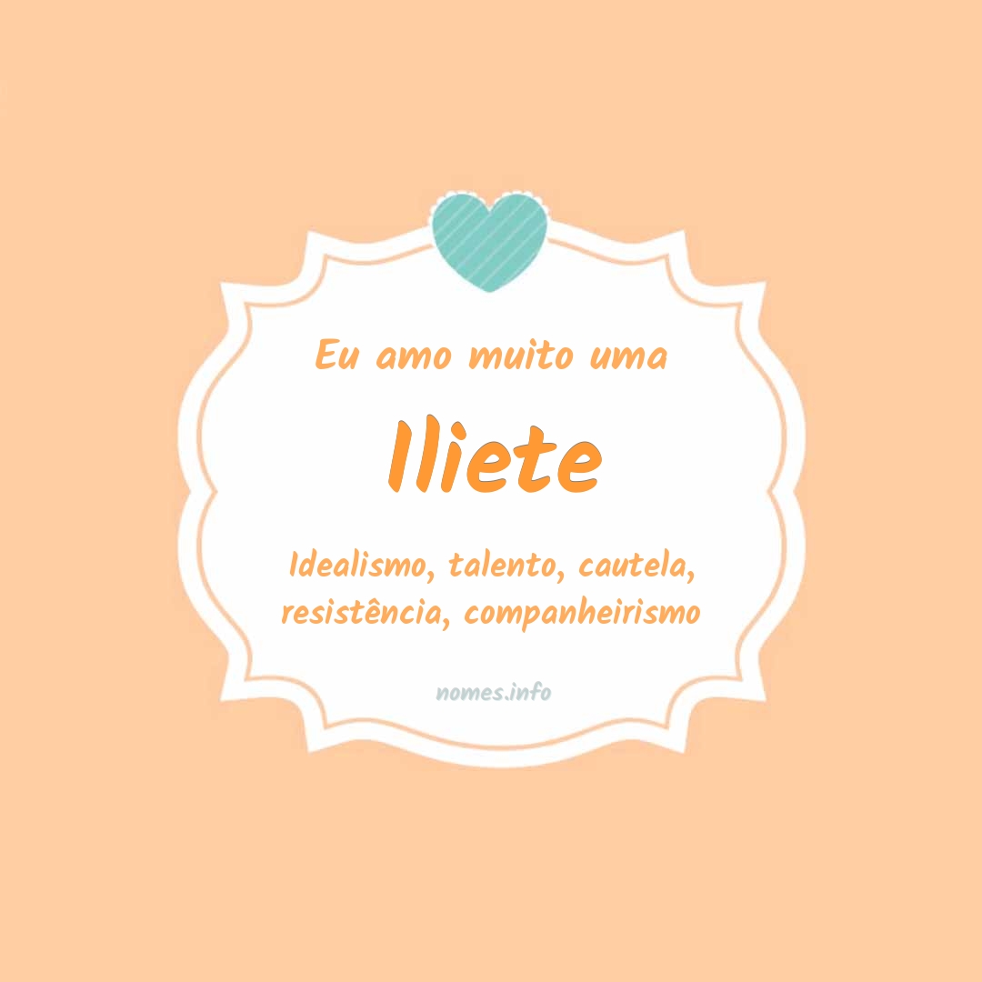 Eu amo muito Iliete