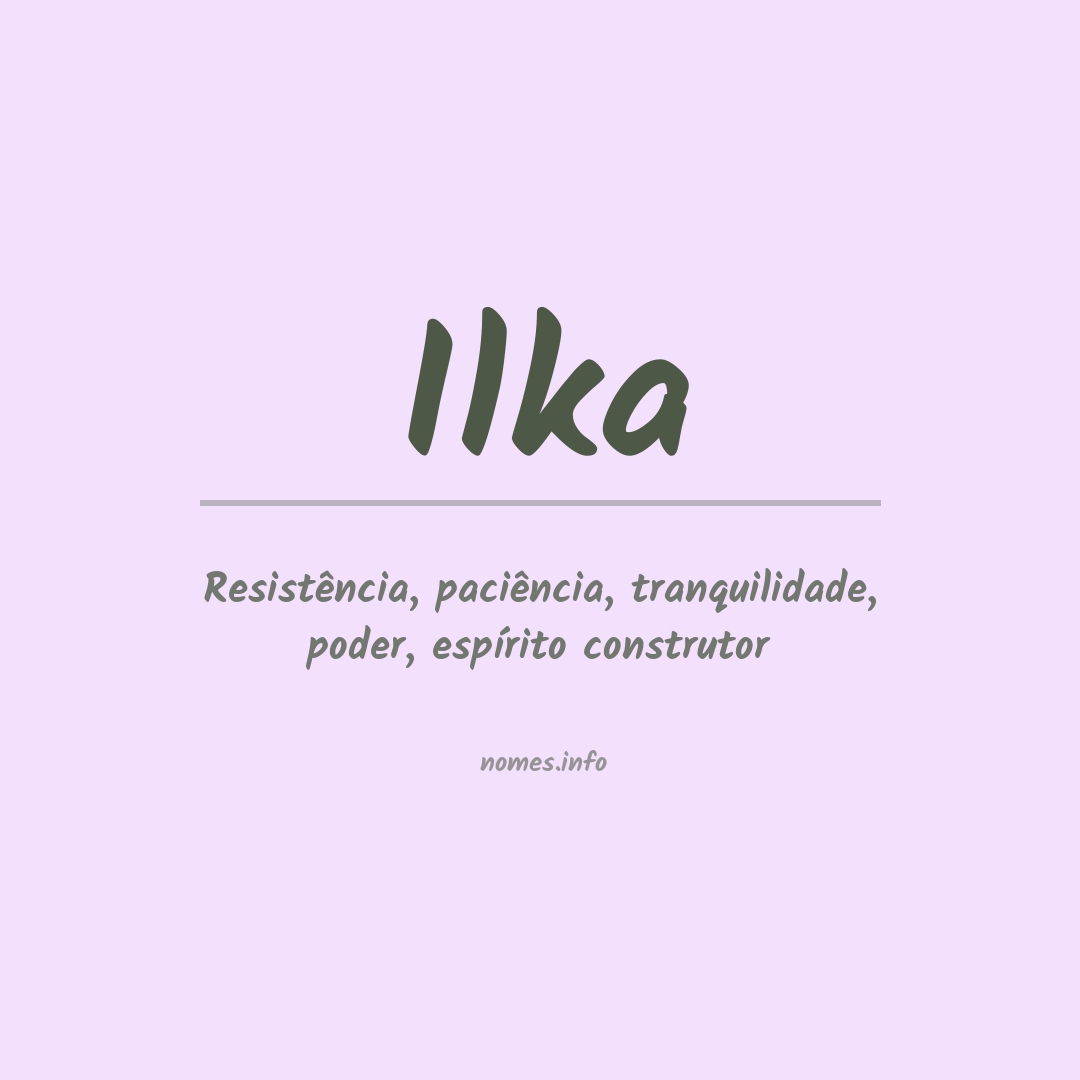 Significado do nome Ilka
