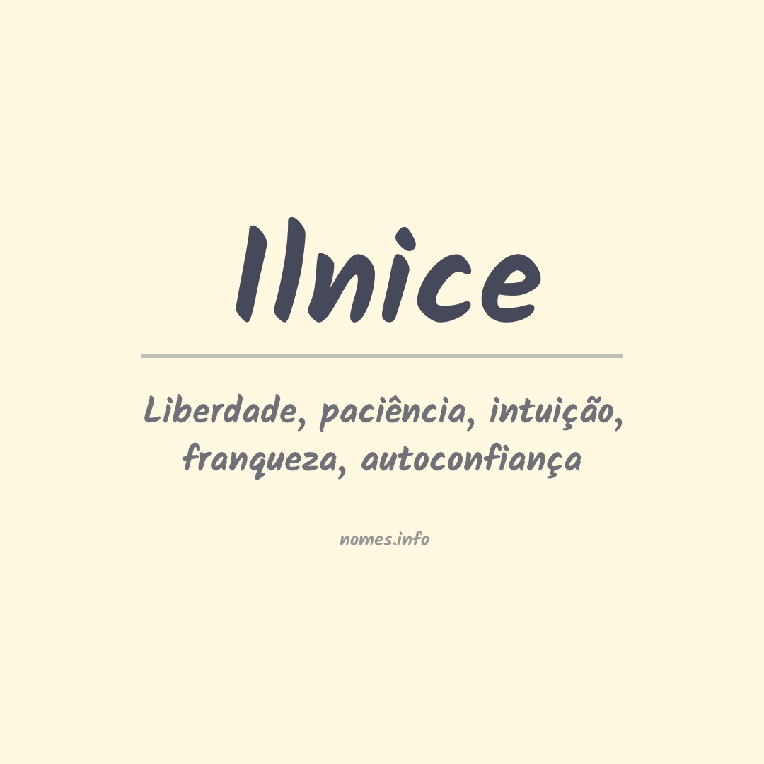 Significado do nome Ilnice