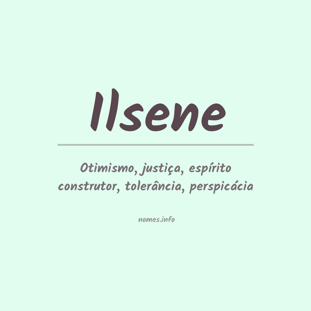 Significado do nome Ilsene