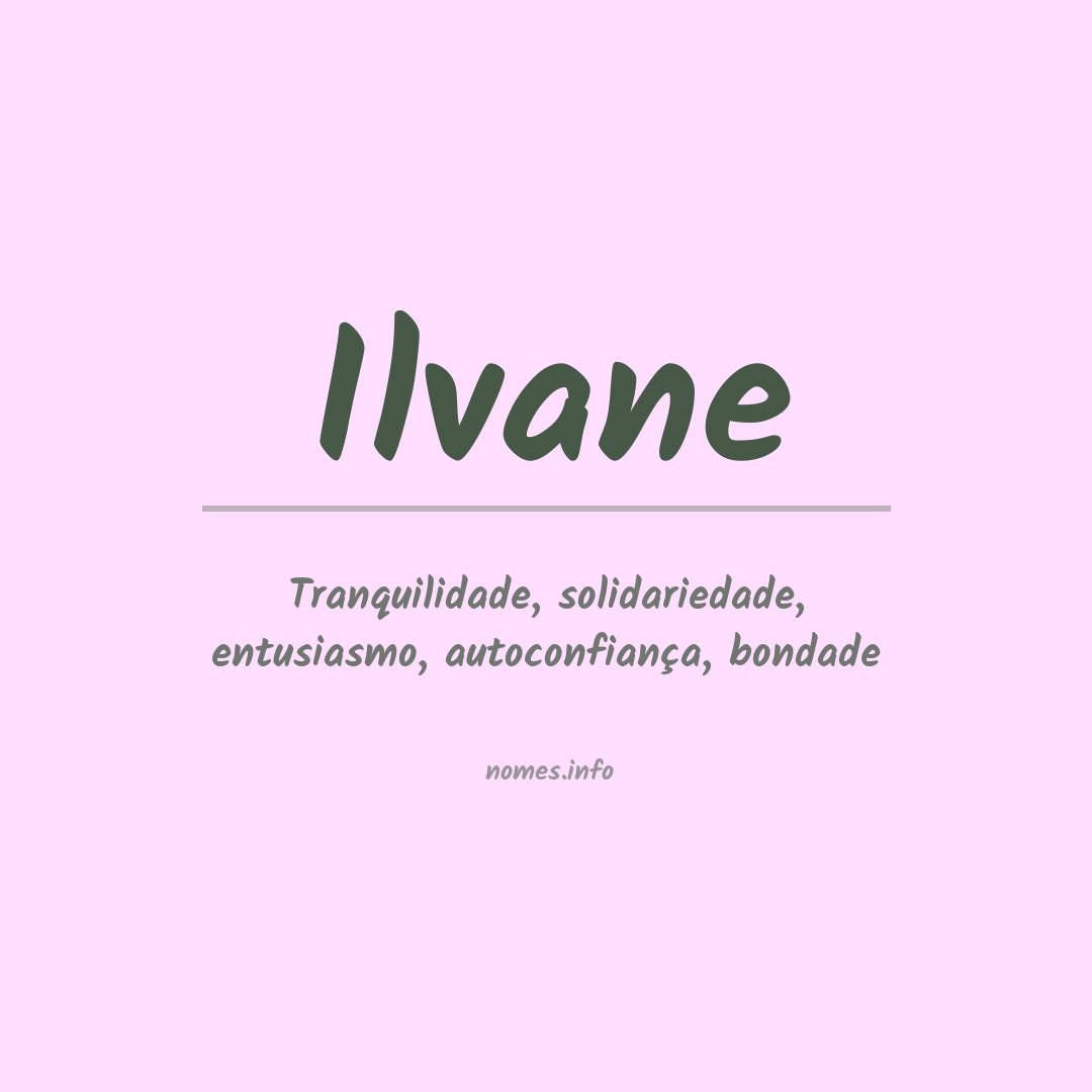 Significado do nome Ilvane