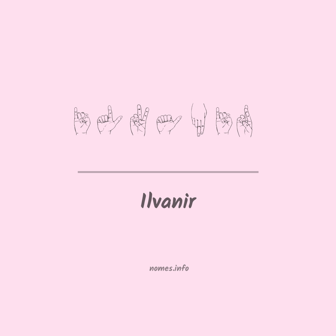 Ilvanir em Libras