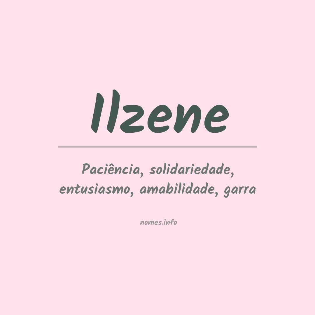 Significado do nome Ilzene