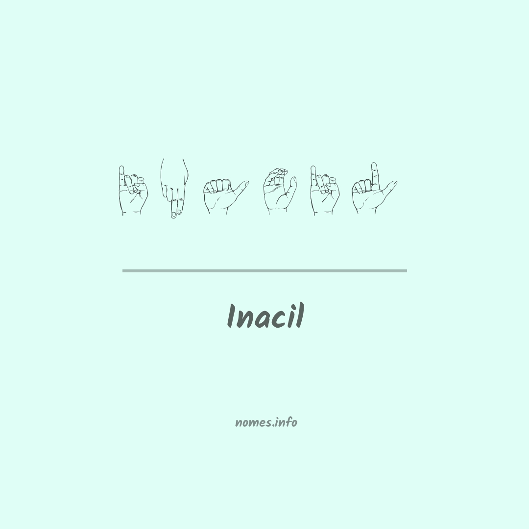 Inacil em Libras
