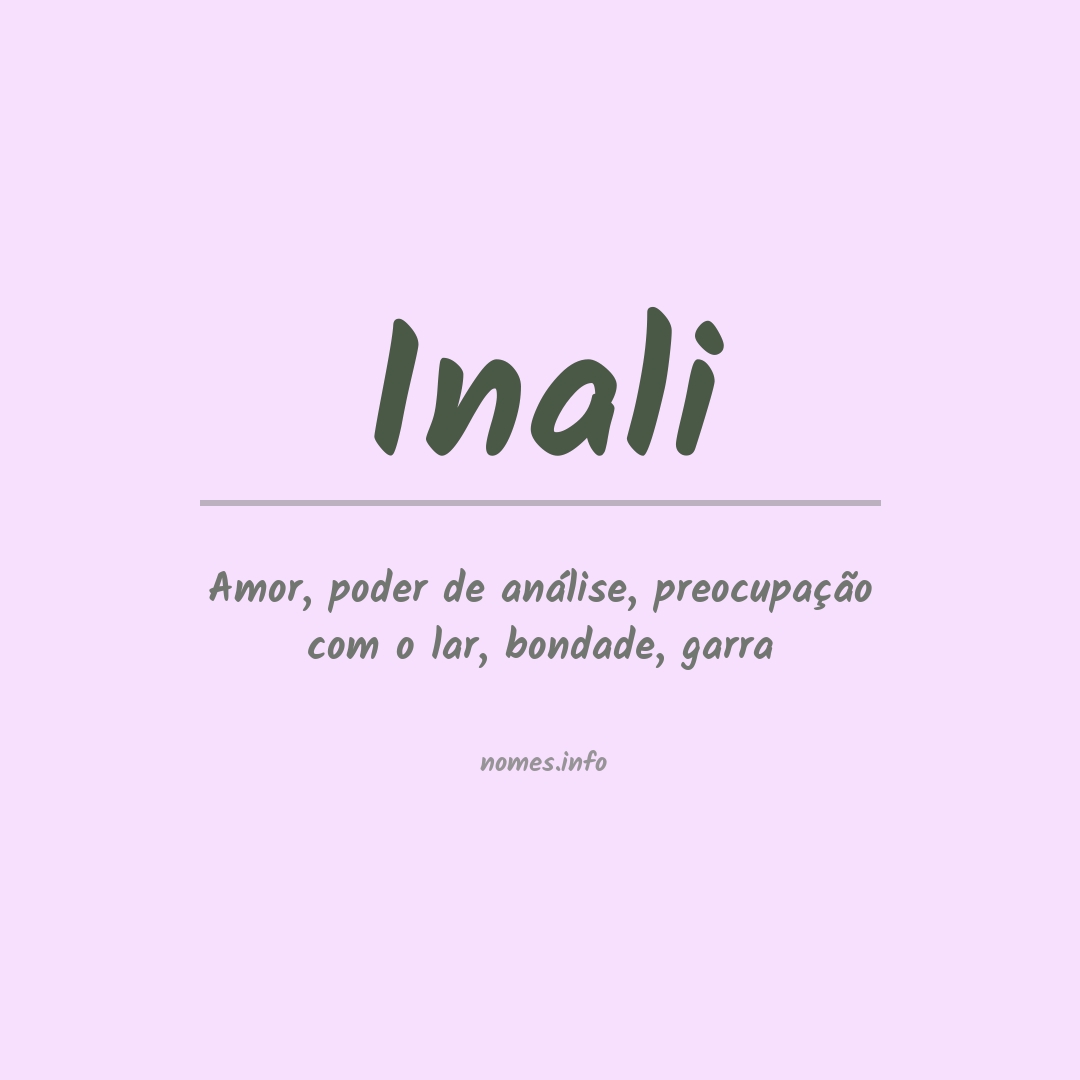 Significado do nome Inali