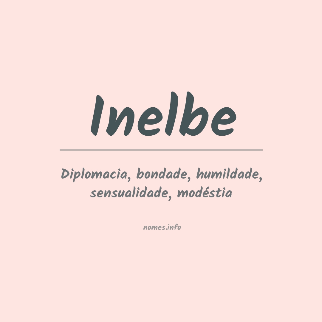 Significado do nome Inelbe