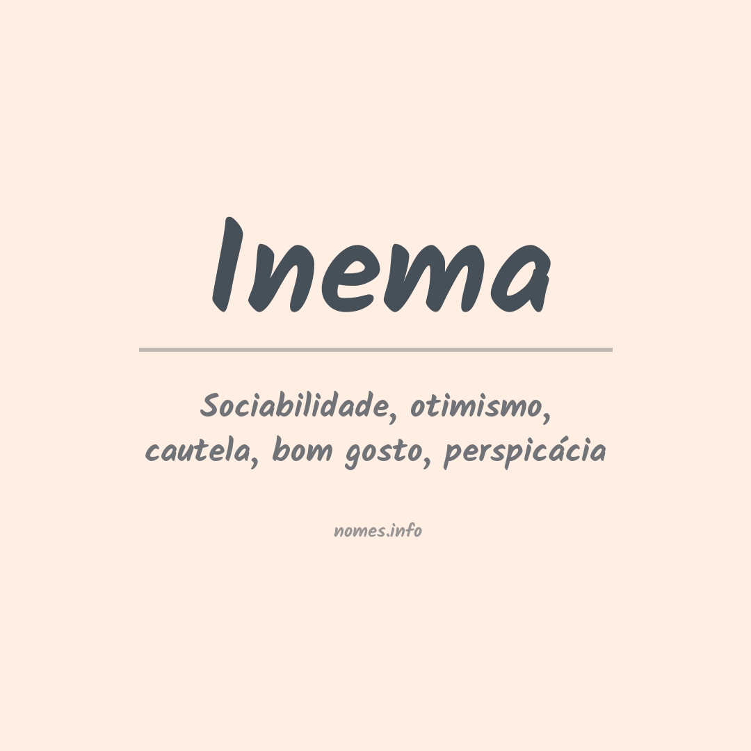 Significado do nome Inema