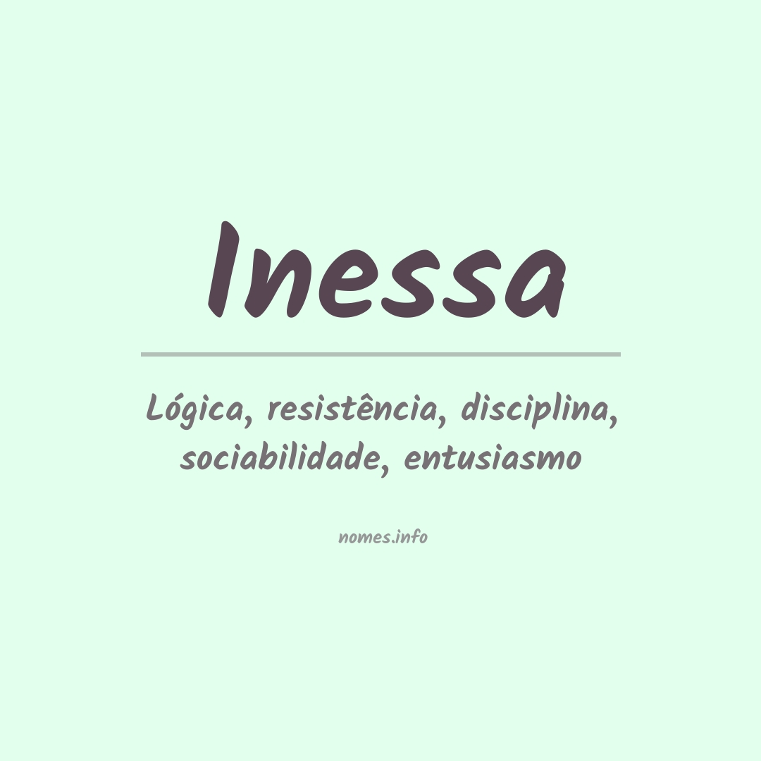 Significado do nome Inessa
