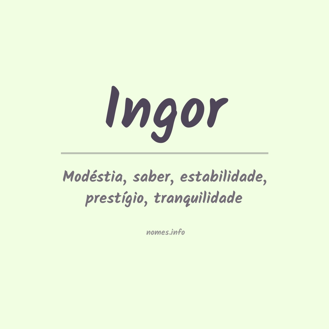 Significado do nome Ingor