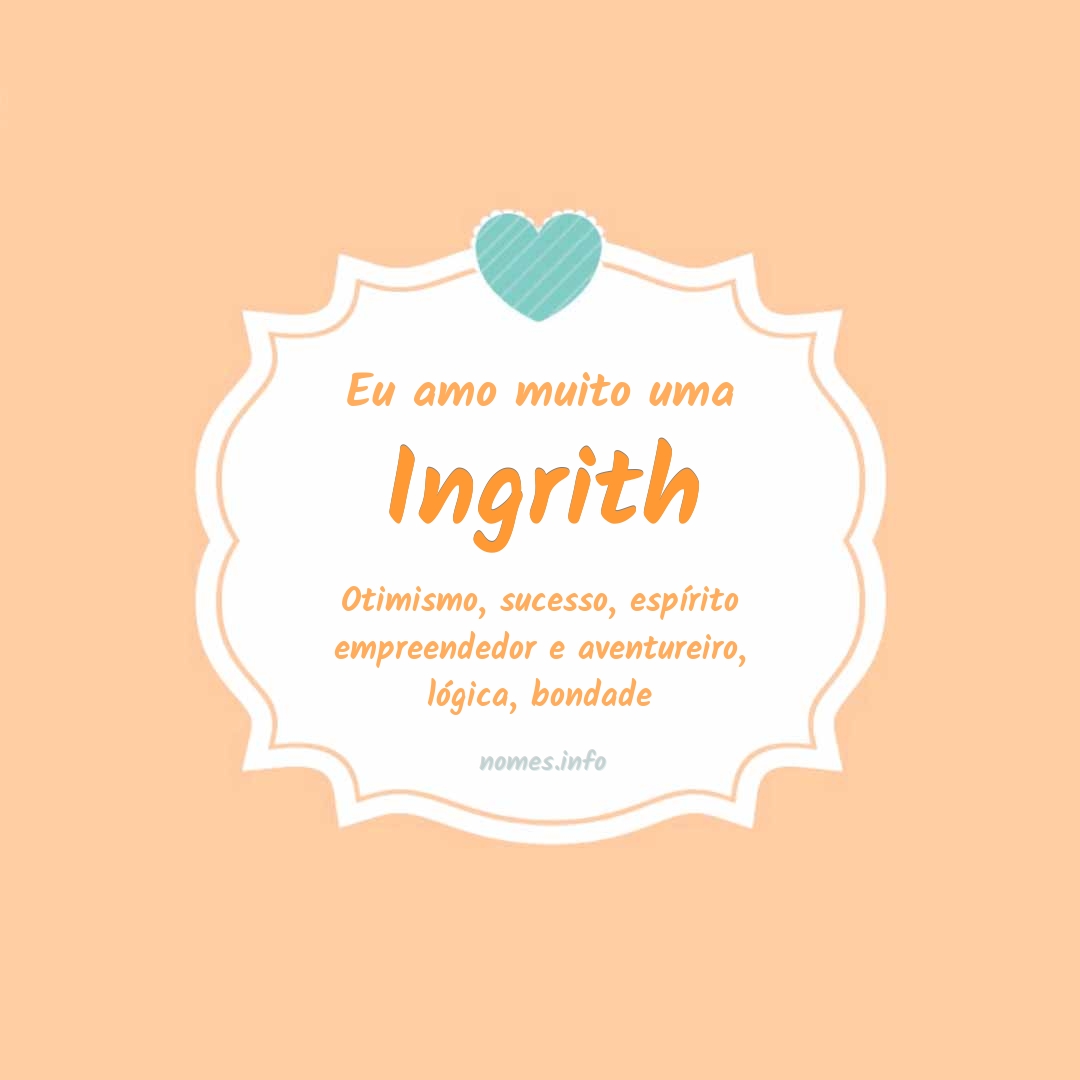 Eu amo muito Ingrith
