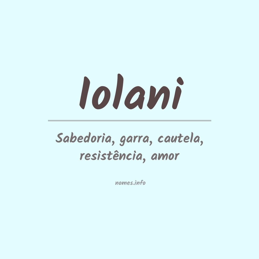 Significado do nome Iolani