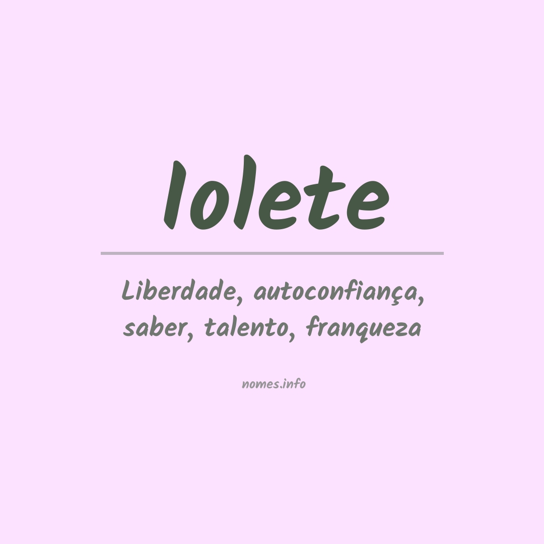 Significado do nome Iolete