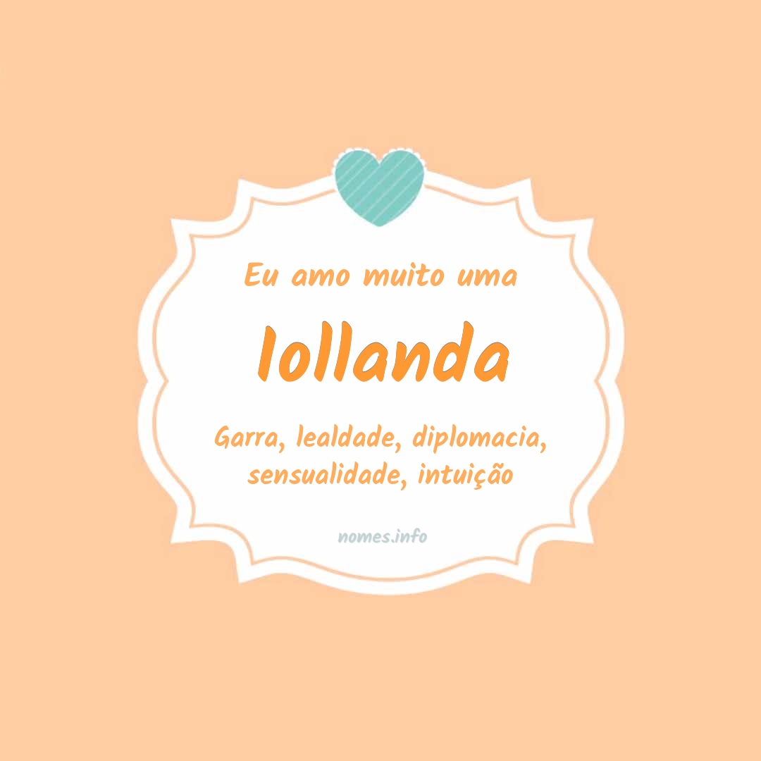 Eu amo muito Iollanda