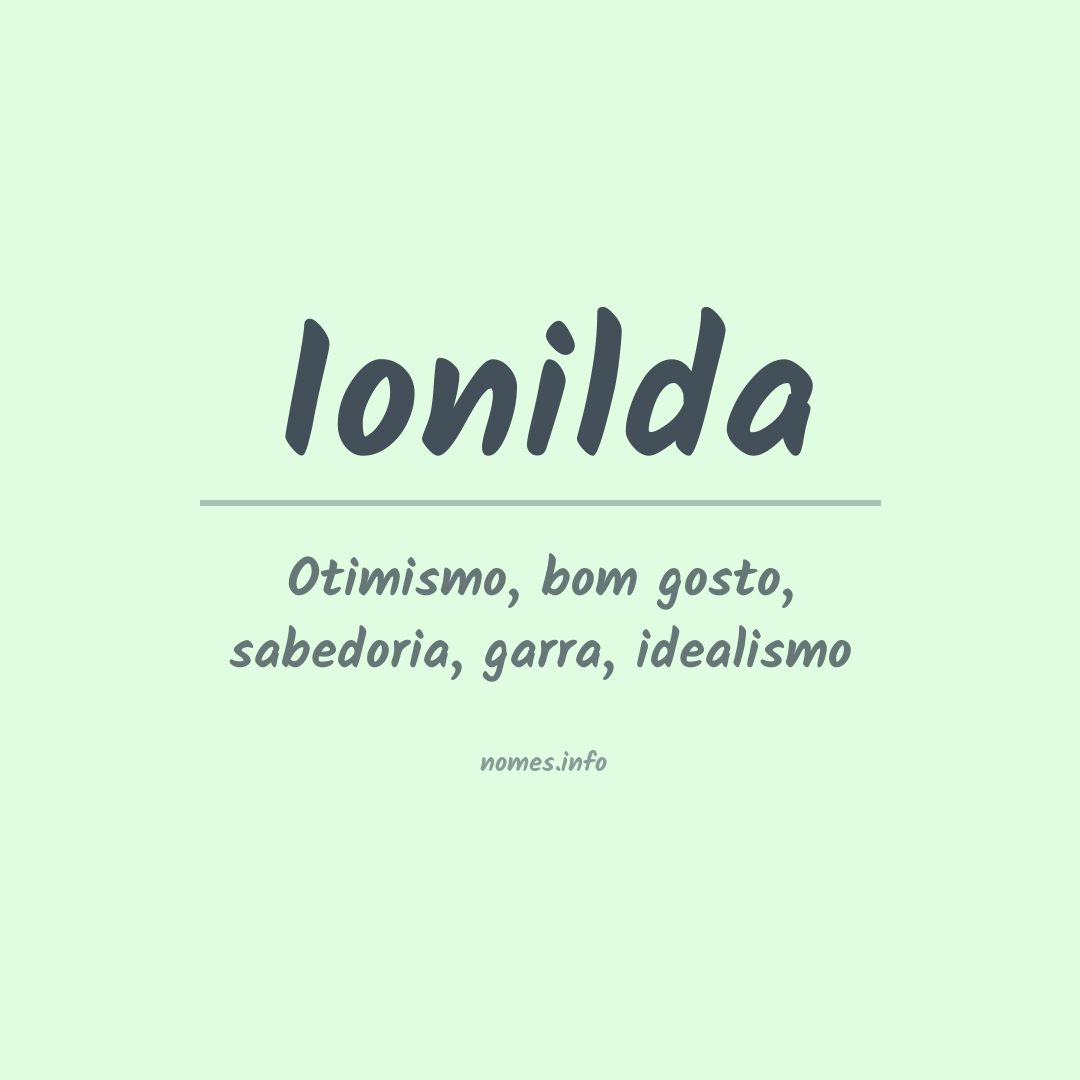 Significado do nome Ionilda