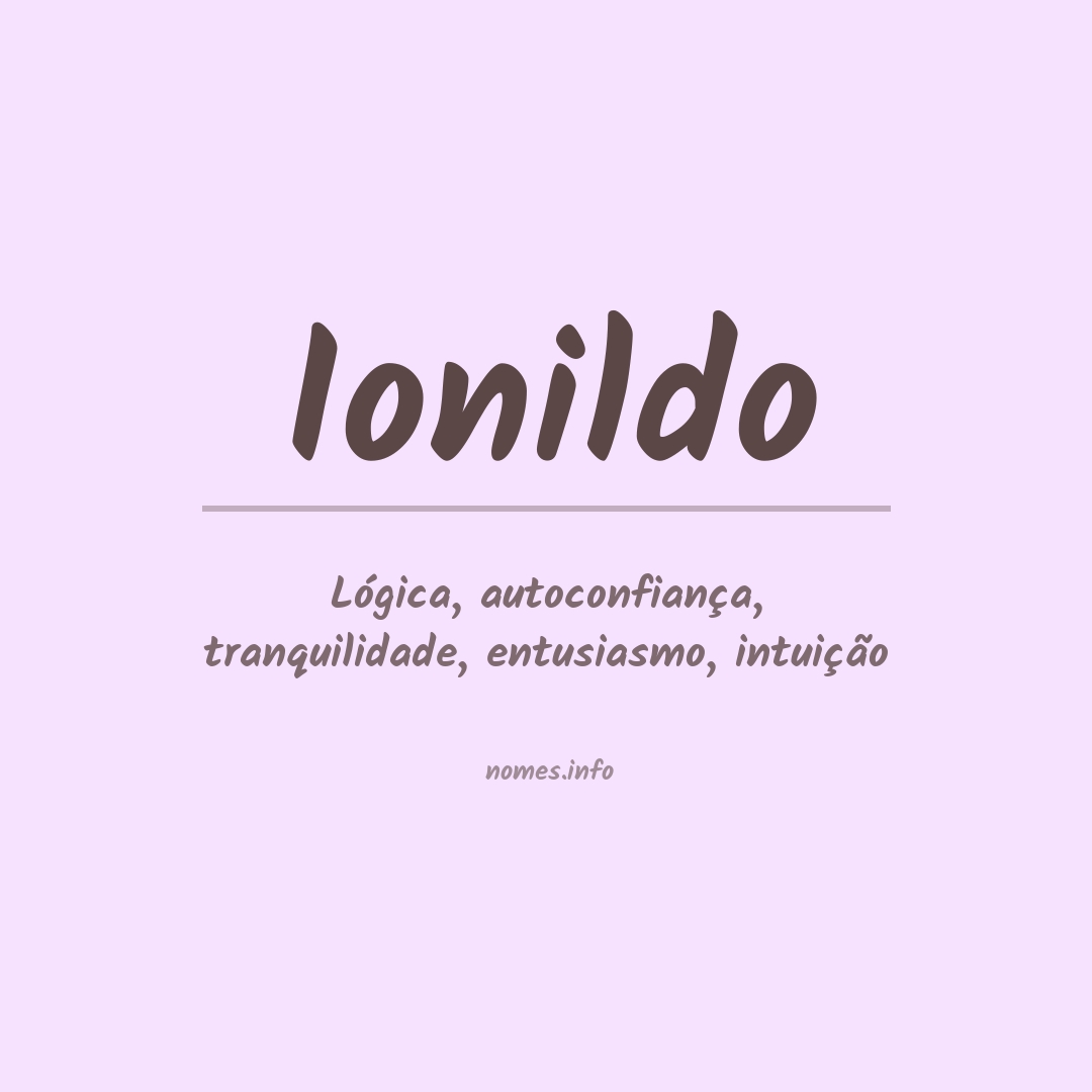 Significado do nome Ionildo