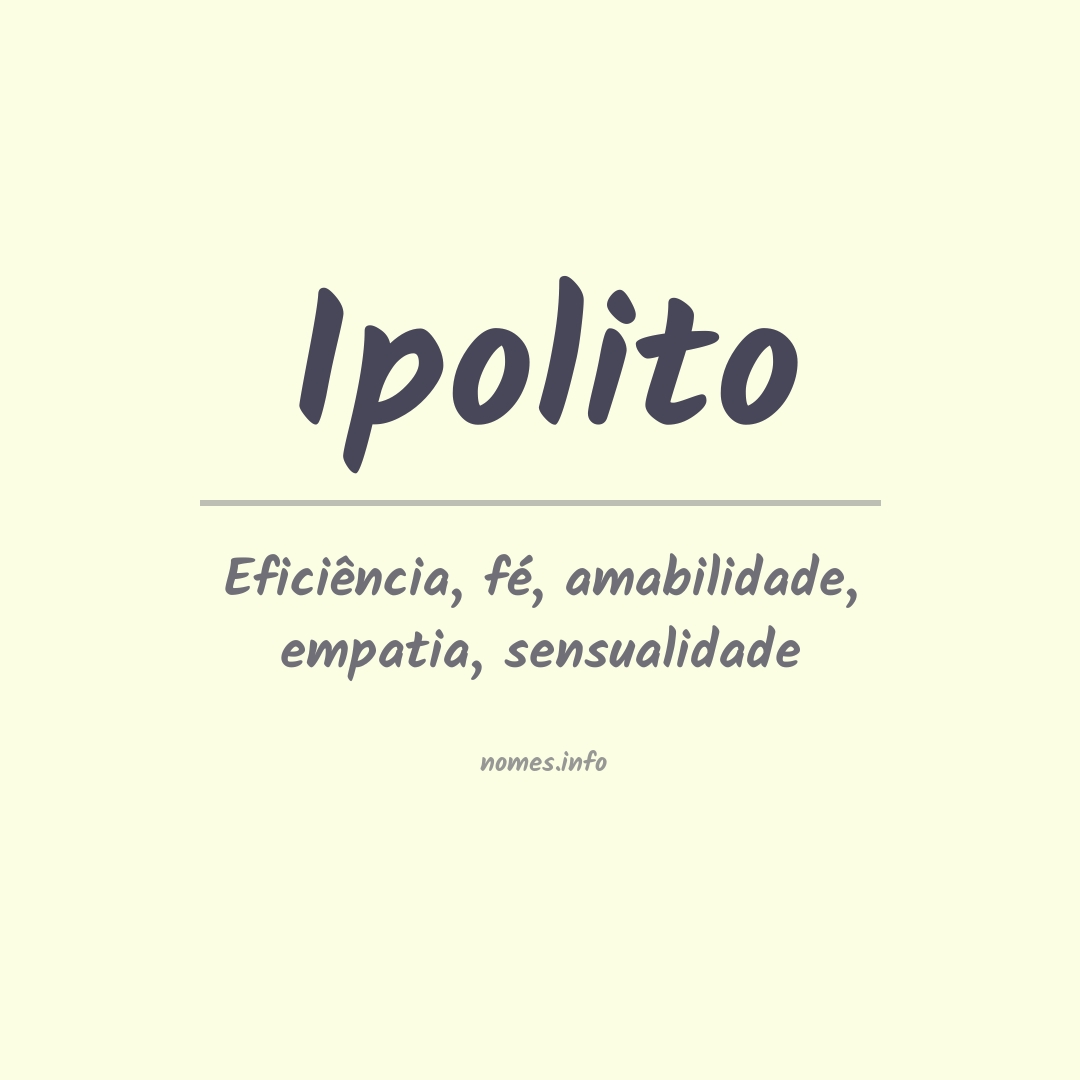 Significado do nome Ipolito