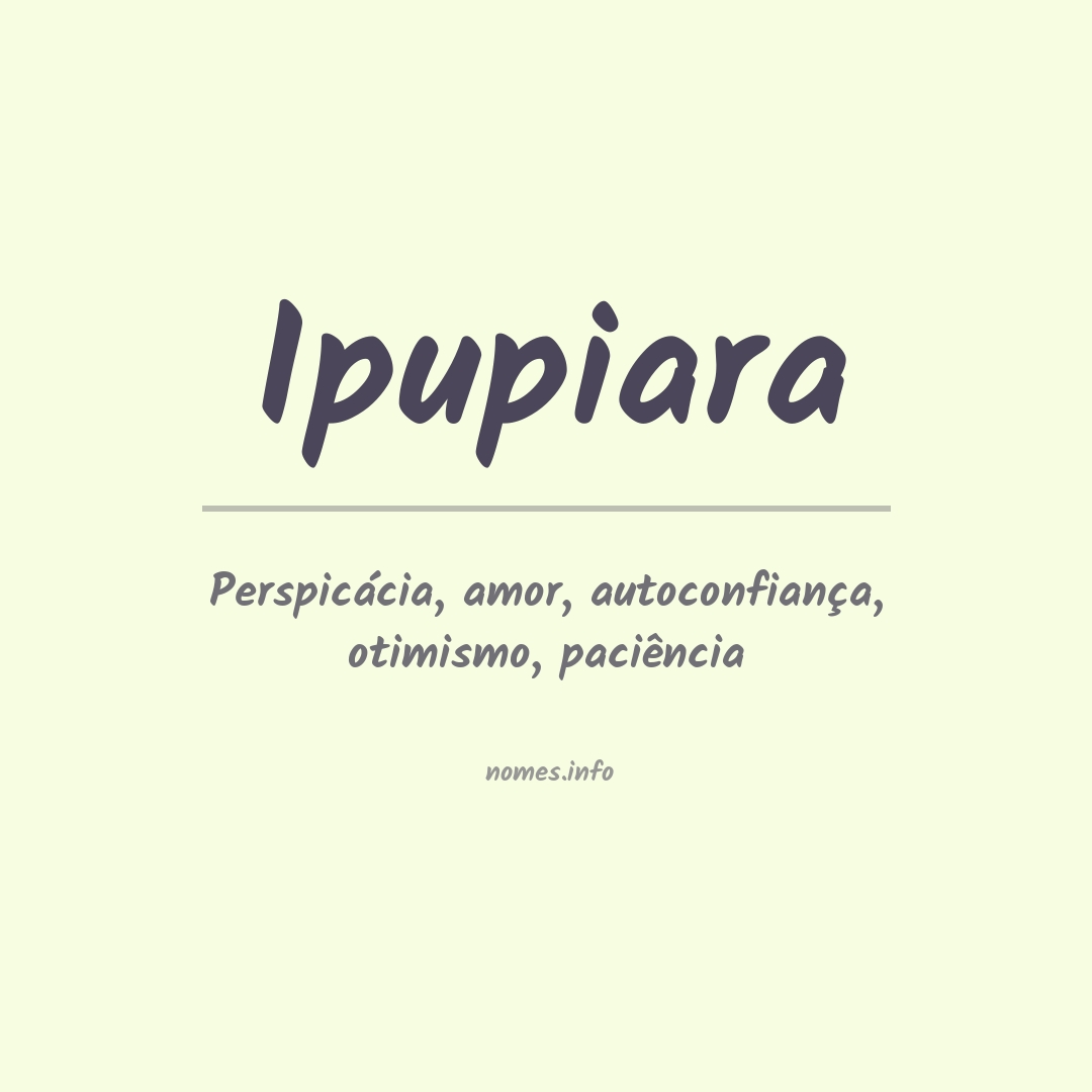 Significado do nome Ipupiara