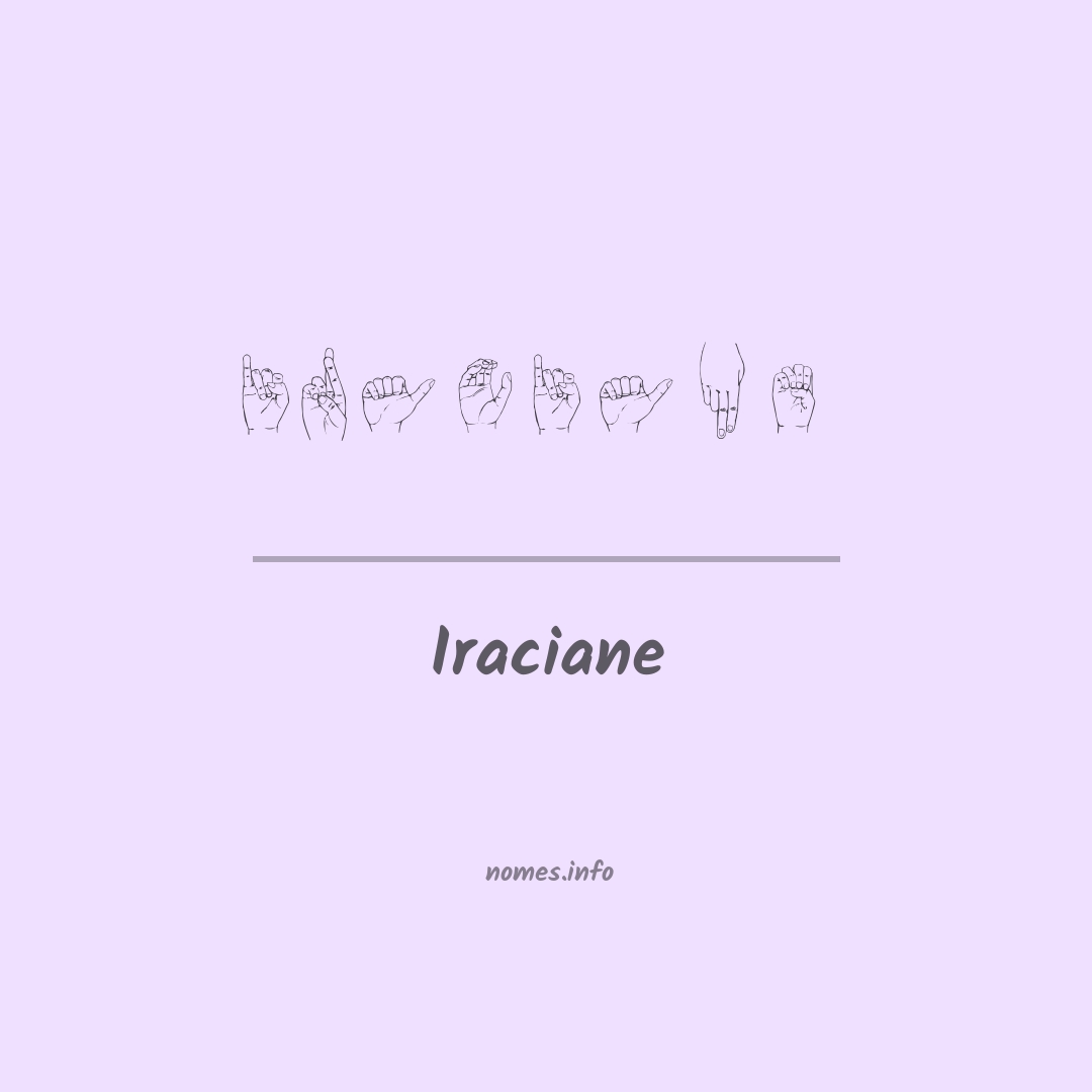 Iraciane em Libras