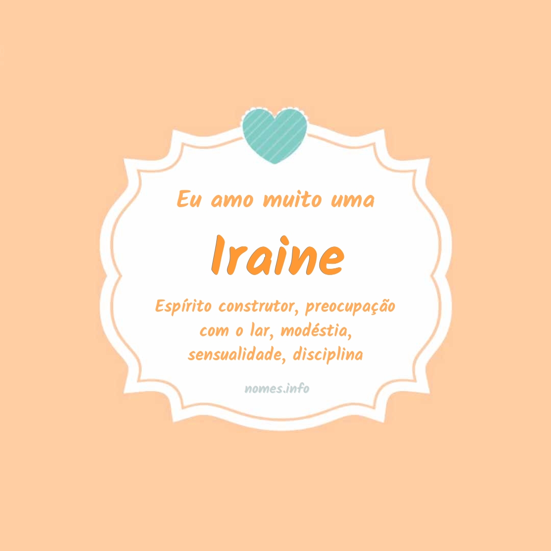 Eu amo muito Iraine