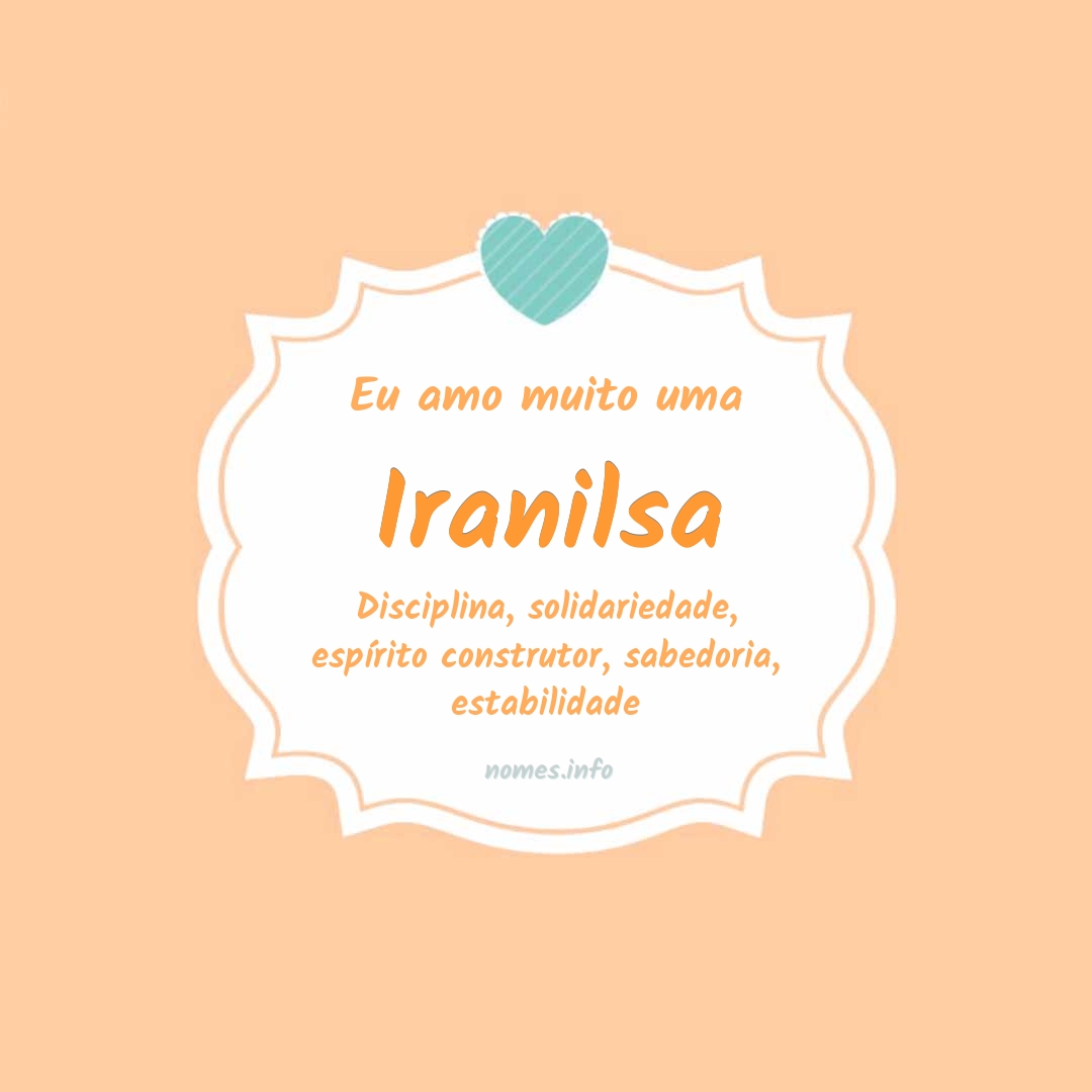 Eu amo muito Iranilsa