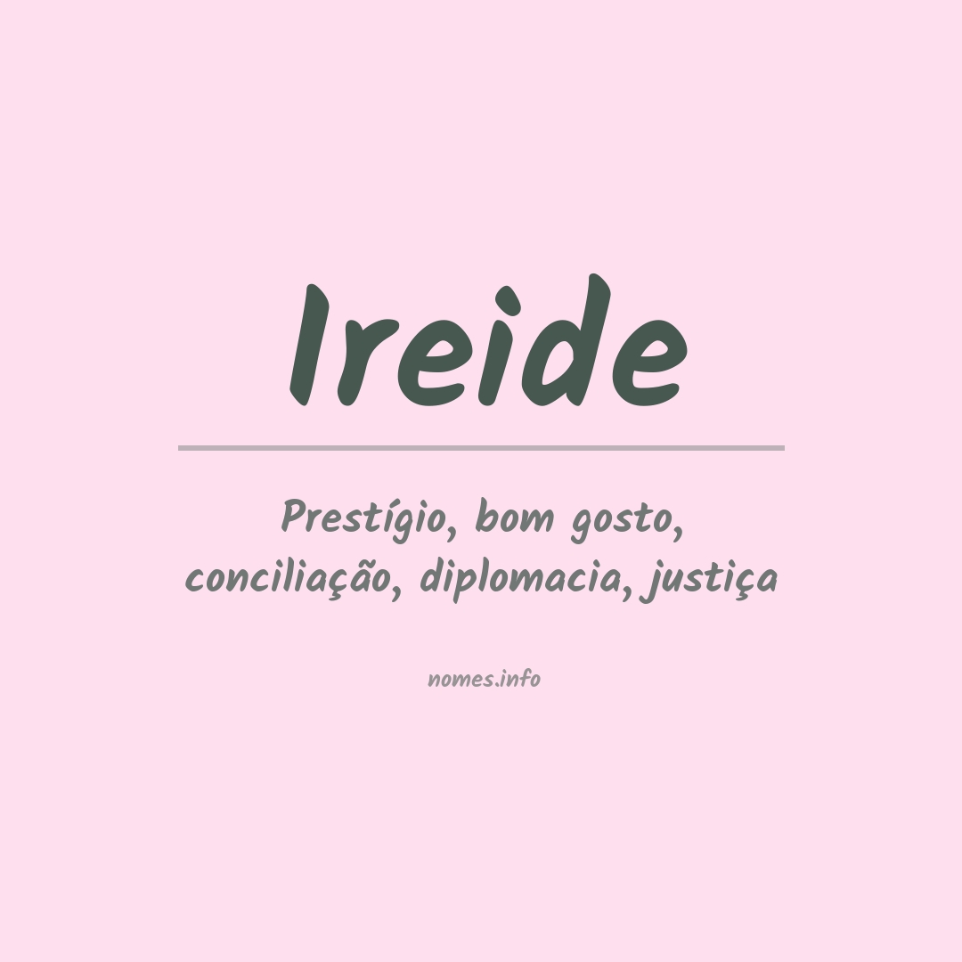Significado do nome Ireide