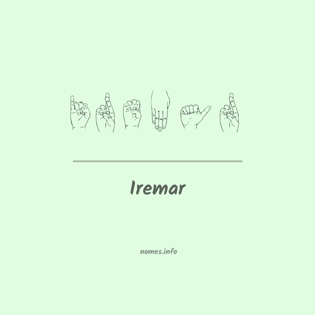 Iremar em Libras