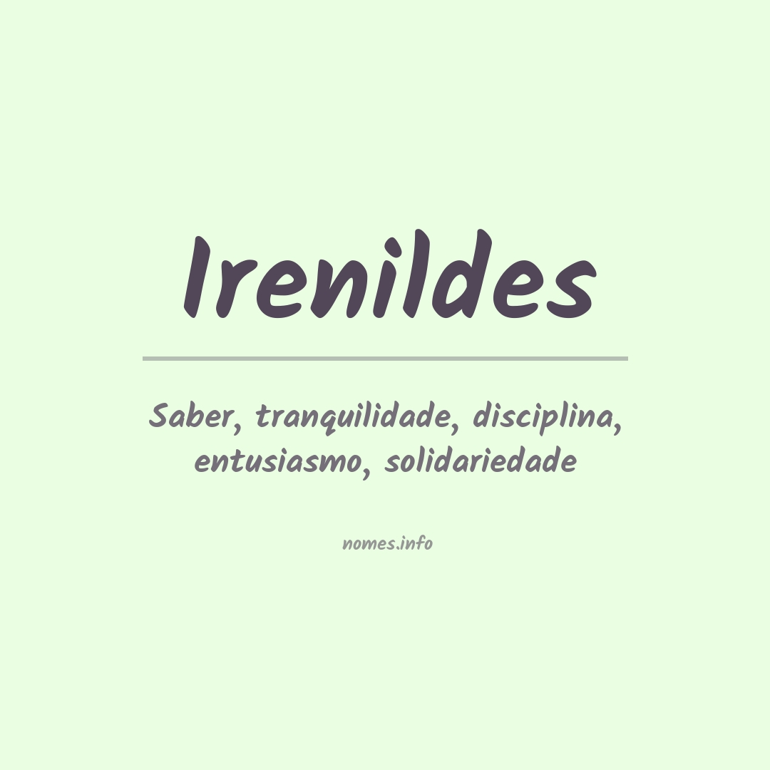 Significado do nome Irenildes