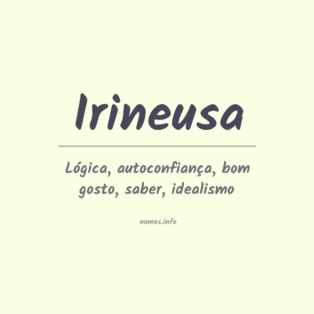 Significado do nome Irineusa